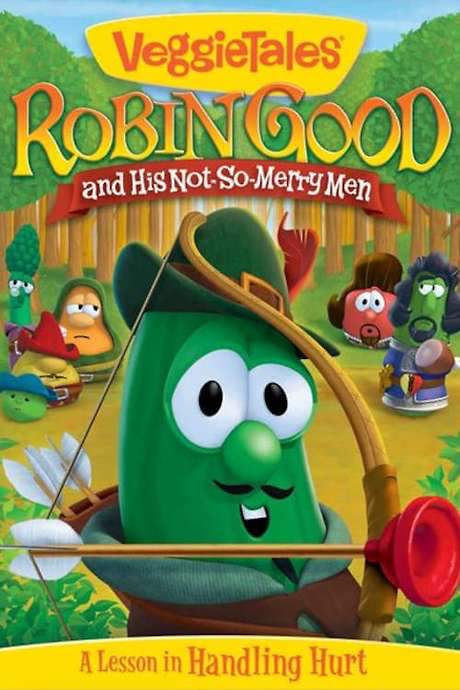 VeggieTales: Robin Good and His Not So Merry Men